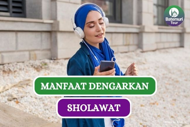 Hilangkan Kesedihan, Ini Dia 8 Manfaat Mendengar Sholawat dalam Islam